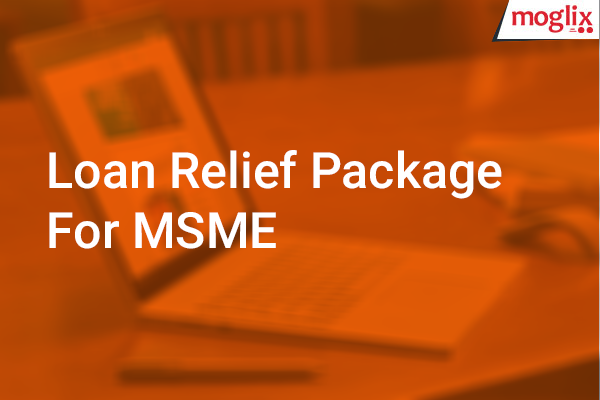loan relief for MSME